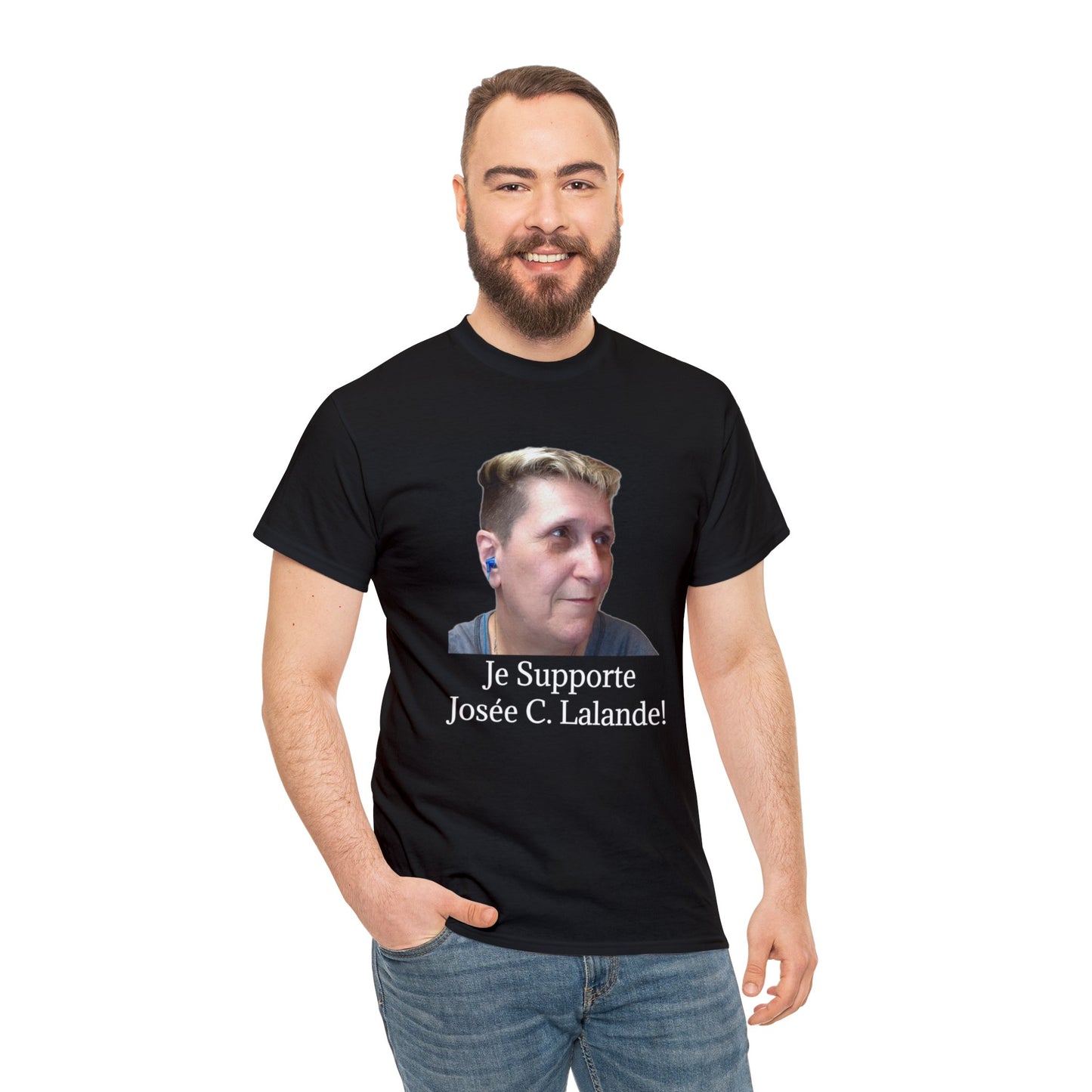 T-Shirt "Je Supporte Josée C. Lalande - Chanteuse"  (VERSION FRANÇAISE)