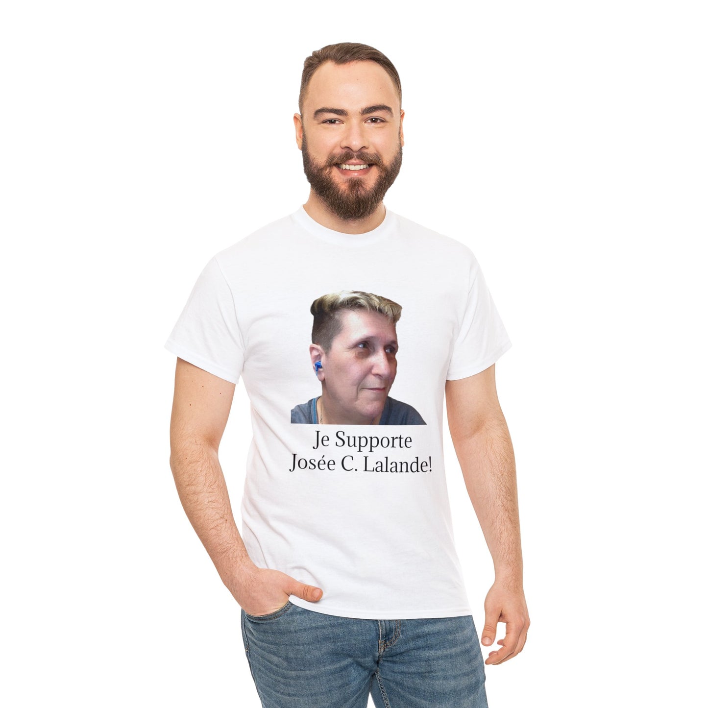 T-Shirt "Je Supporte Josée C. Lalande - Chanteuse"  (VERSION FRANÇAISE)
