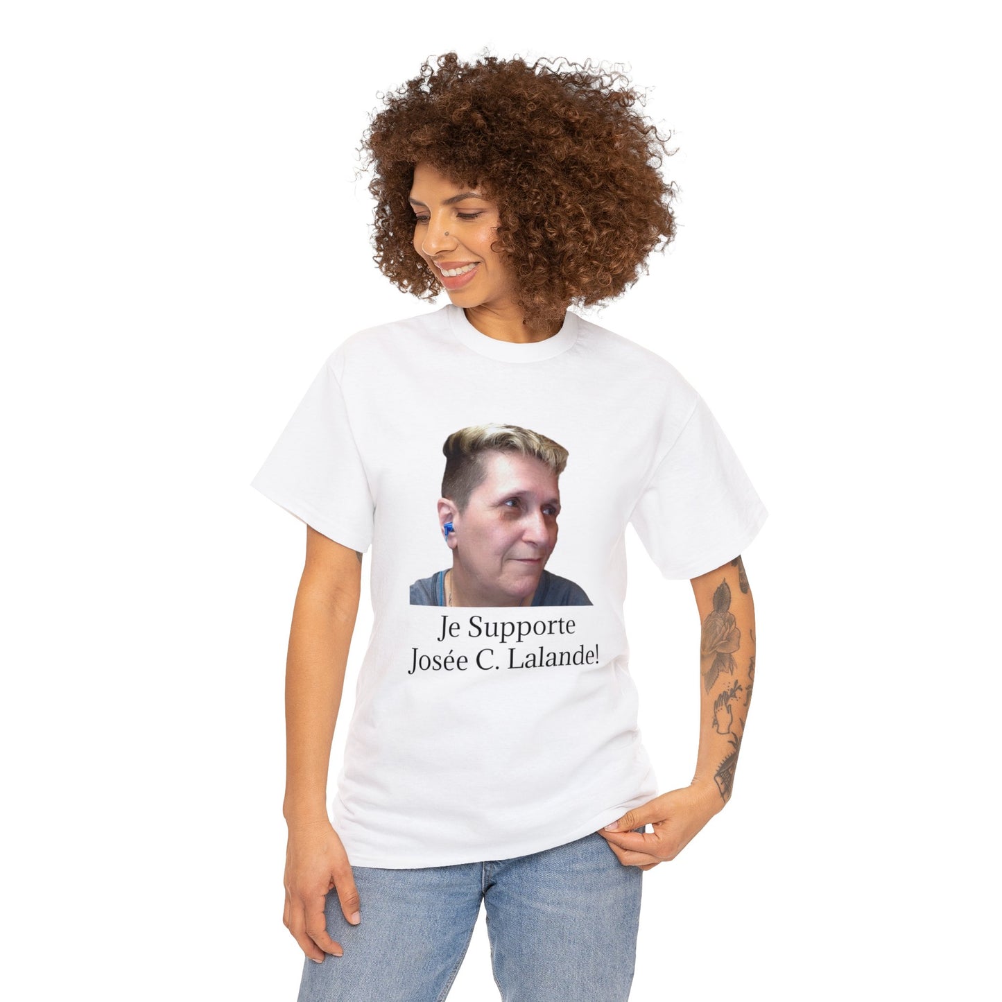 T-Shirt "Je Supporte Josée C. Lalande - Chanteuse"  (VERSION FRANÇAISE)